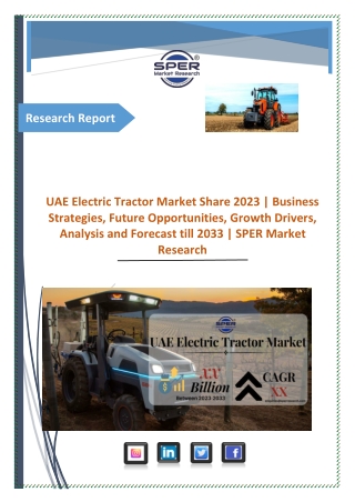 UAE Electric Tractor Market Share | Outlook Report 2033: SPER Market Research