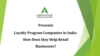 Loyalty Program Companies in India- How Does they Help Retail Businesses?