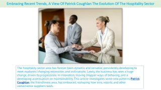 Embracing Recent Trends, A View Of Patrick Coughlan The Evolution Of The Hospita