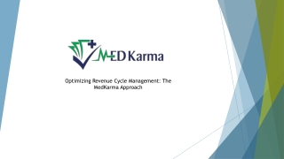 Optimizing Revenue Cycle Management: The MedKarma Approach