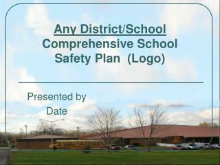 Any District/School Comprehensive School Safety Plan (Logo)