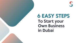 6 Easy Steps to Start your own Business in Dubai