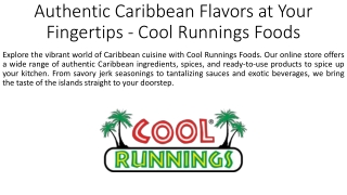 Authentic Caribbean Flavors at Your Fingertips - Cool Runnings Foods