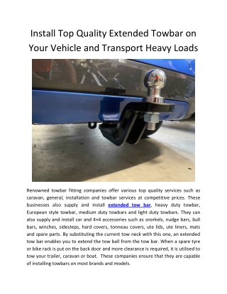 Install Top Quality Extended Towbar on Your Vehicle and Transport Heavy Loads