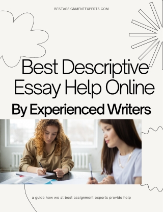 Best Descriptive Essay Help Online By Experienced Writers