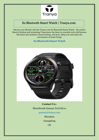 S2 Bluetooth Smart Watch | Tranya.com