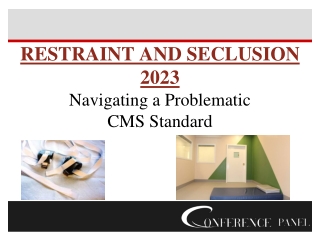 CMS Hospital Restraint and Seclusion 2023