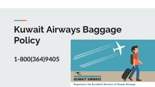 Kuwait Airways Baggage Policy