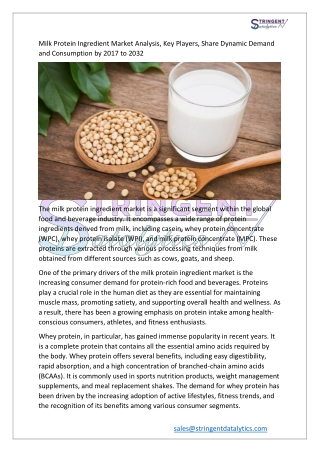 Milk Protein Ingredient Market Growth, Dynamic Demand and Consumption
