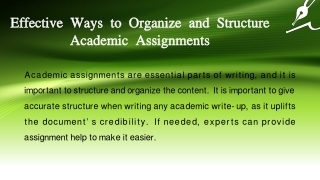 Effective Ways to Organize and Structure Academic Assignments