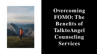 overcoming-fomo-the-benefits-of-talktoangel-counseling-services