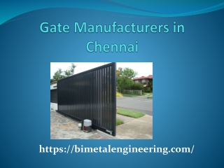 Gate Manufacturers in Chennai