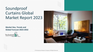 Soundproof Curtains Market Opportunities And Strategies 2023-2032 – Growth