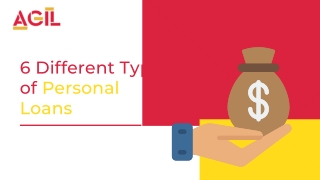 6 Different Types of Personal Loans