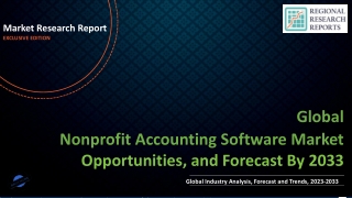 Nonprofit Accounting Software Market to Experience Significant Growth by 2033