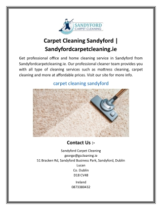 Carpet Cleaning Sandyford  Sandyfordcarpetcleaning.ie