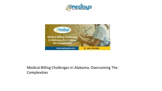 Medical Billing Challenges In Alabama Overcoming The Complexities