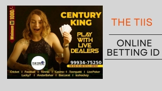 Online Betting Id | THE TIIS | 9993475250