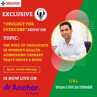 Podcast on Role of Urologists in Women's Health - Urology Hospital in Bellandur