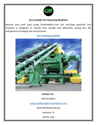 Eco-Friendly Tire Recycling Machines