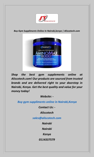 Buy Gym Suppliments Online In Nairobi,kenya  Aliscotech