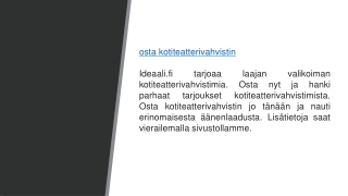 Osta kotiteatterivahvistin  Ideaali.fi.