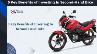 5 Key Benefits of Investing In Second-Hand Bike