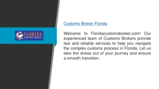 Customs Broker Florida Floridacustomsbroker.com