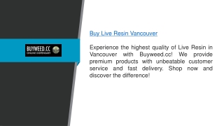 Buy Live Resin Vancouver Buyweed.cc