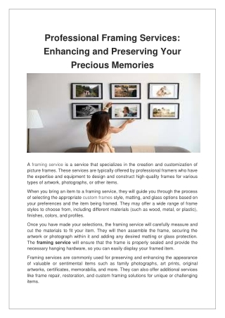 Professional Framing Services Enhancing and Preserving Your Precious Memories