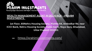 Wealth Management agent in Delhi NCR  - Prahim Investments