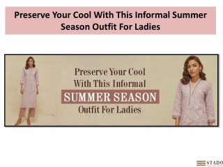 Preserve Your Cool With This Informal Summer Season Outfit For Ladies