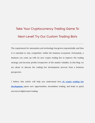 Take Your Cryptocurrency Trading Game To Next-Level! Try Our Custom Trading Bots