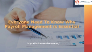 Everyone Need To Know Why Payroll Management is Essential