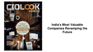 India's Most Valuable Companies Revamping the Future