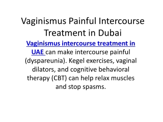 Vaginismus painful intercourse treatment in UAE