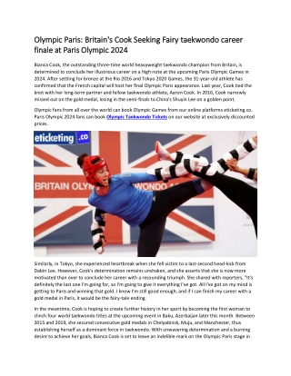 Olympic Paris Britain's Cook Seeking Fairy taekwondo career finale at Paris Olympic 2024