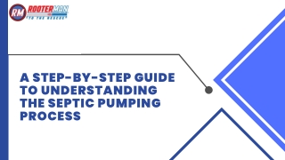 A Step-by-Step Guide to Understanding the Septic Pumping Process
