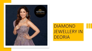 Diamond Jewellery in Deoria