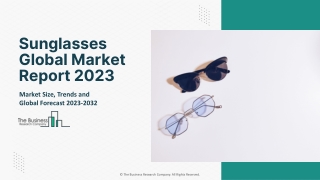 Sunglasses Global Market Report 2023