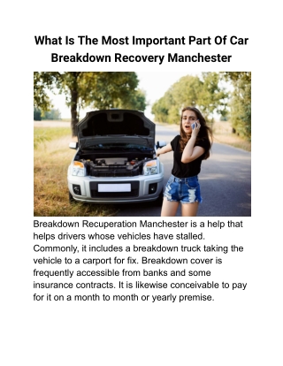 What Is The Most Important Part Of Car Breakdown Recovery Manchester