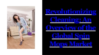 wepik-revolutionizing-cleaning-an-overview-of-the-global-spin-mops-market-20230616071338viOP