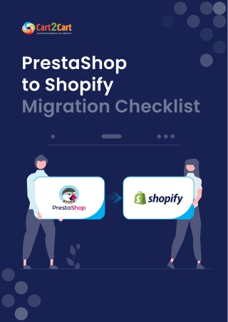 PrestaShop to Shopify migration checklist