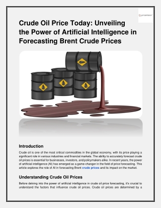 Unveiling the Power of Artificial Intelligence in Forecasting Brent Crude Prices