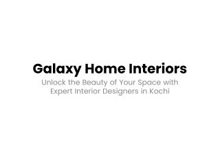 Galaxy Home Interiors