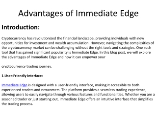 Advantages of Immediate Edge