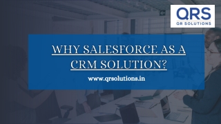 Why Salesforce as a CRM solution