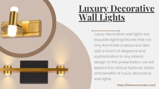 Luxury Decorative Wall Lights