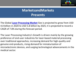 Laser Processing Market: Global Analysis and Forecast, 2023-2025