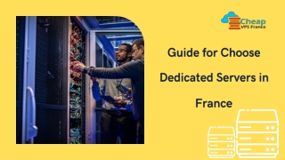 Your Guide to Dedicated Servers in France
